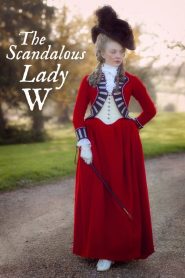 The Scandalous Lady W
