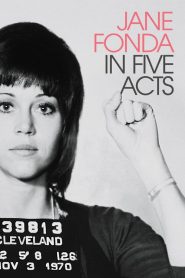Jane Fonda in Five Acts