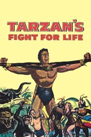 Tarzan’s Fight for Life